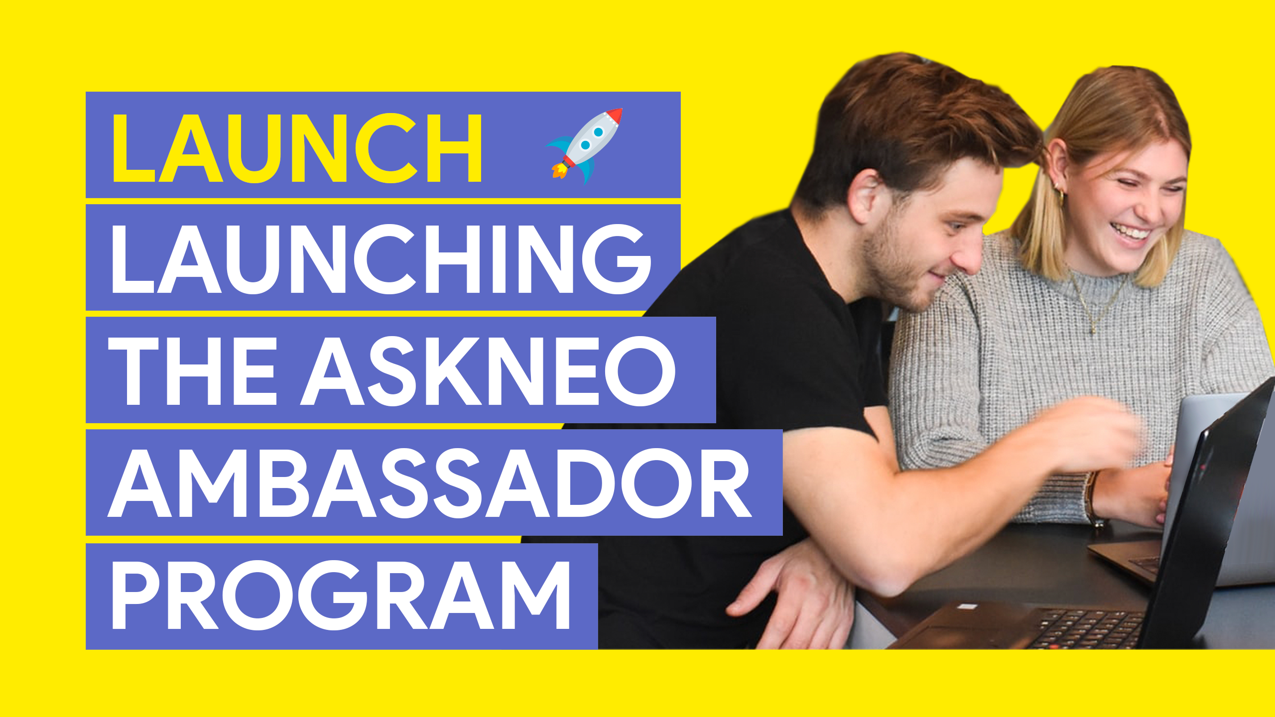 Launching the AskNeo Ambassador Program