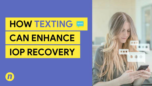 How Texting Can Enhance IOP Recovery