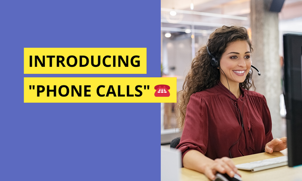 Introducing "Phone Calls" ☎️